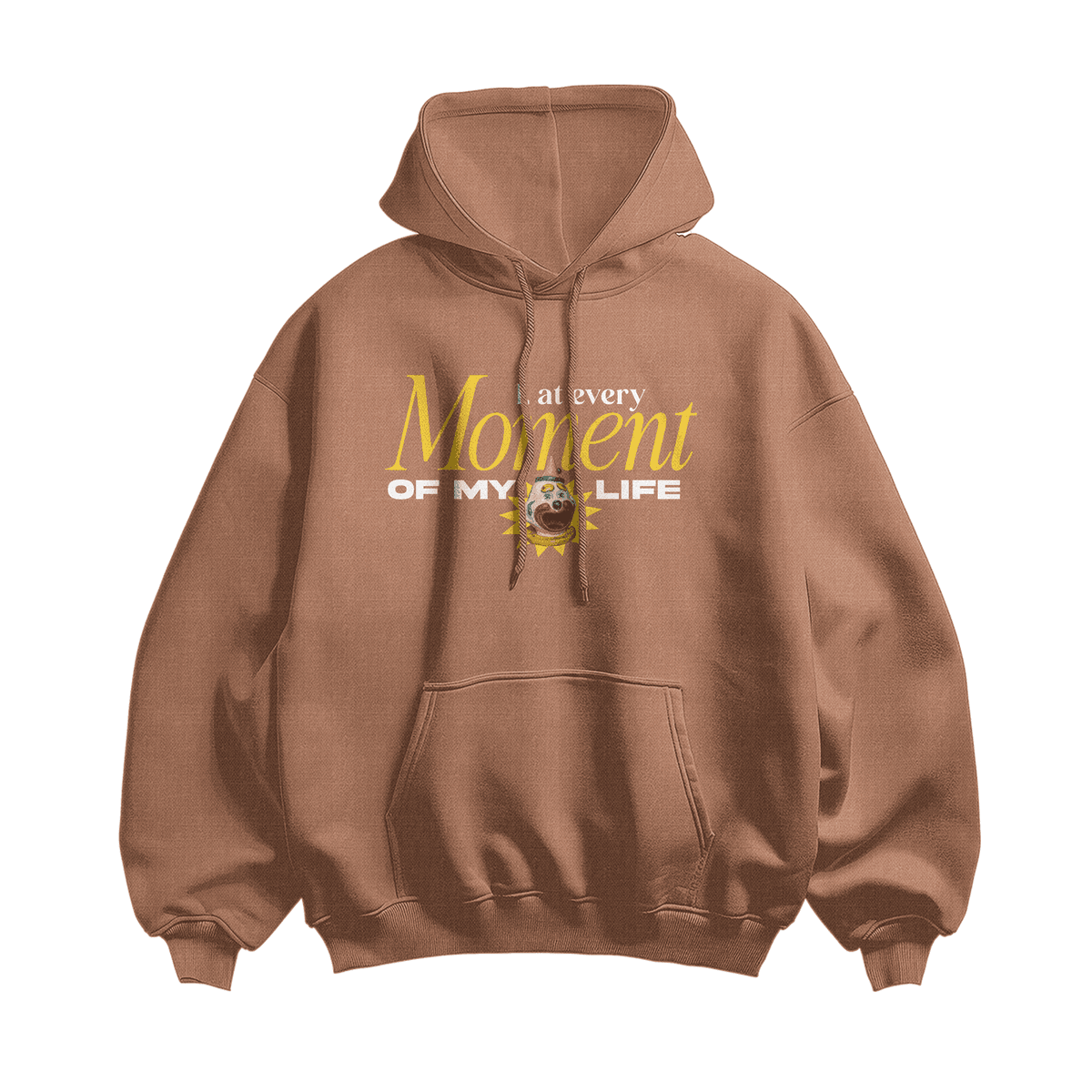 MOMENT OF MY LIFE — Hoodies HOOV®